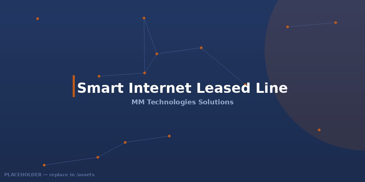Smart Internet Leased Line